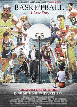 Basketball: A Love Story海报封面图