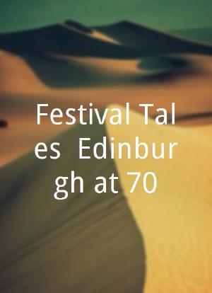Festival Tales: Edinburgh at 70海报封面图