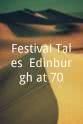 克莱尔·布鲁姆 Festival Tales: Edinburgh at 70