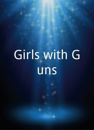 Girls with Guns海报封面图