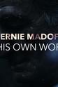 Nicholas Talone In His Own Words: Bernie Madoff