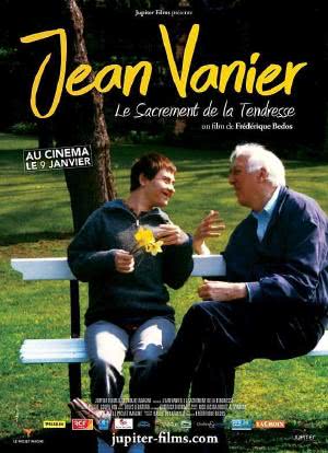 Jean Vanier, le sacrement de la tendresse海报封面图