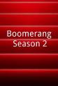 Catherine-Anne Toupin Boomerang Season 2
