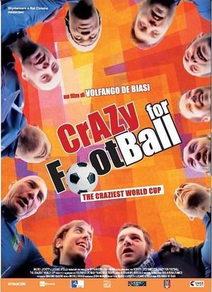 Crazy for Football: The Craziest World Cup海报封面图