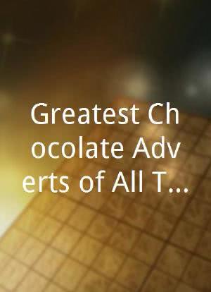 史上最棒的巧克力广告海报封面图