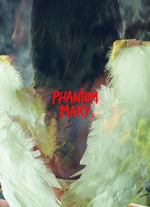Phantom Mary海报封面图