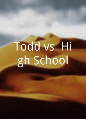 Todd vs. High School海报封面图