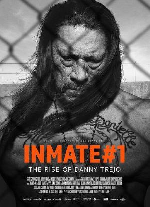 Inmate #1: The Rise of Danny Trejo海报封面图