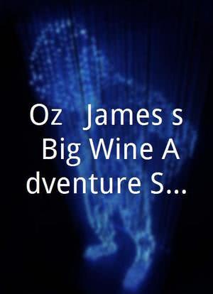 Oz & James's Big Wine Adventure Season 2海报封面图
