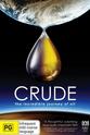 Ian Joughin Crude: The Incredible Journey of Oil