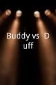 Duff Goldman Buddy vs. Duff