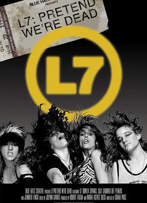L7乐队：假装我们死了海报封面图