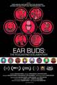 Chris Mancini Ear Buds: The Podcasting Documentary