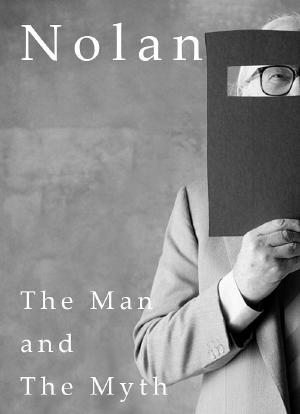 Nolan - The Man and the Myth海报封面图