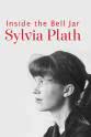 Clive Flowers Sylvia Plath: Inside the Bell Jar