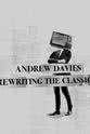 卡罗尔·怀特 Andrew Davies: Rewriting the Classics