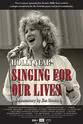 凯伦·安德森 Holly Near: Singing For Our Lives