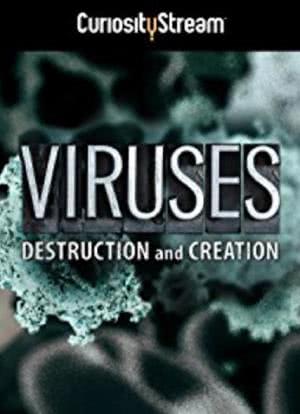 Viruses: Destruction and Creation海报封面图