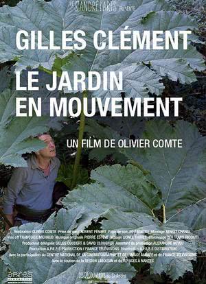 Gilles Clément, le jardin en mouvement海报封面图