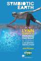 John Feldman Symbiotic Earth: How Lynn Margulis rocked the boat and started a scientific revolution