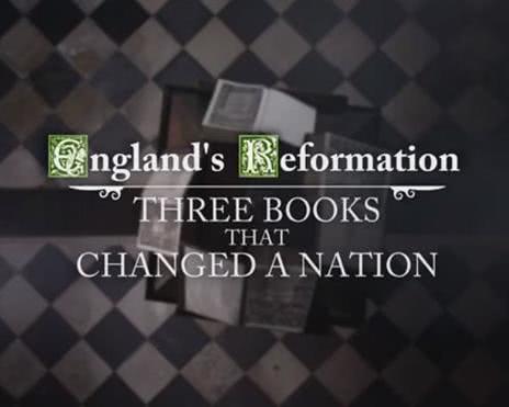 英格兰宗教改革：改变英伦的三本书在线观看