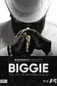 Avital Levy Biggie: The Life of Notorious B.I.G.