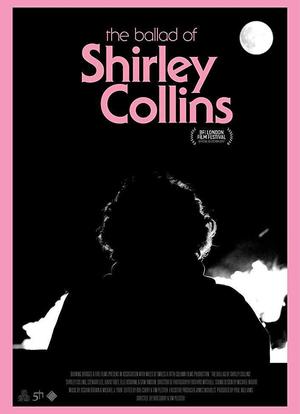 The Ballad of Shirley Collins海报封面图