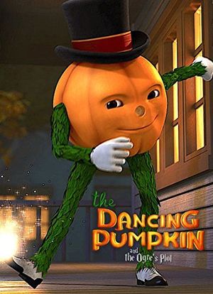 The Dancing Pumpkin and the Ogre's Plot海报封面图