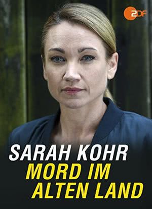 Sarah Kohr - Mord im Alten Land海报封面图