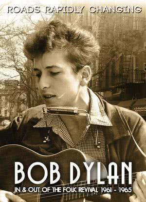 Bob Dylan Roads Rapidly Changing海报封面图