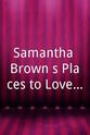Samantha Brown Samantha Brown's Places to Love Season 2