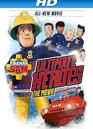 Fireman Sam: Ultimate Heroes海报封面图