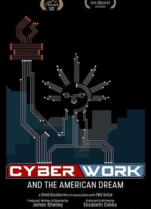 CyberWork and the American Dream海报封面图
