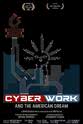Gregory Shelby CyberWork and the American Dream