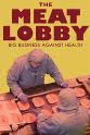 Guillaume Coudray The meat lobby: big business against health?