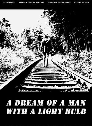 A DREAM OF A MAN WITH A LIGHT BULB海报封面图