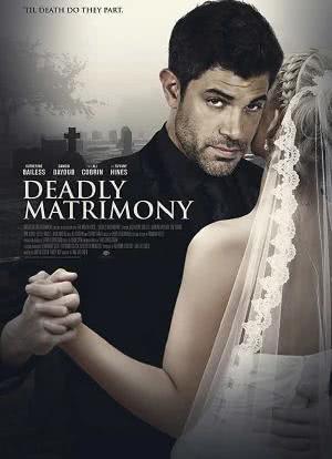 Deadly Matrimony海报封面图