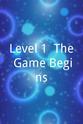 Nicholas Small Level 1: The Game Begins