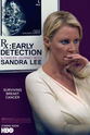Sandra Lee RX: Early Detection - A Cancer Journey with Sandra Lee