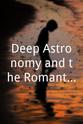 Cory McAbee Deep Astronomy and the Romantic Sciences