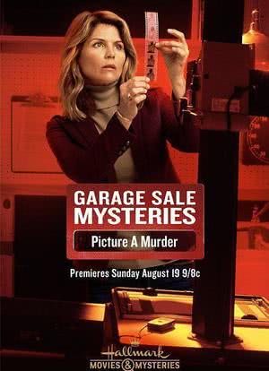 Garage Sale Mysteries: Picture a Murder海报封面图