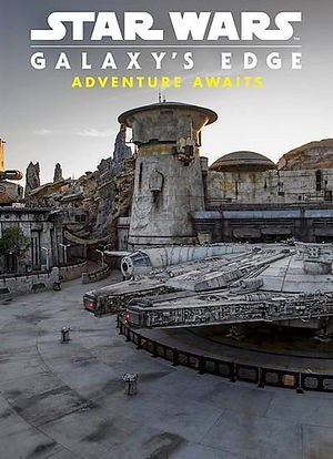 Star Wars Galaxy's Edge: Adventure Awaits海报封面图