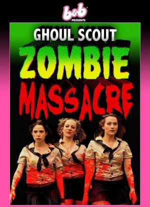 Ghoul Scout Zombie Massacre海报封面图