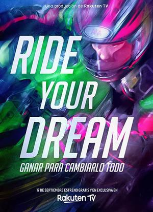 Ride Your Dream海报封面图