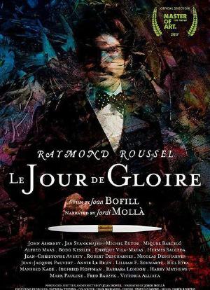 Raymond Roussel: Le Jour de Gloire海报封面图