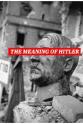 Yehuda Bauer The Meaning of Hitler
