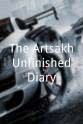 Gurgen Sedrakyan The Artsakh Unfinished Diary