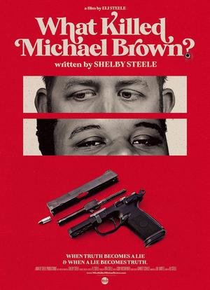 What Killed Michael Brown?海报封面图