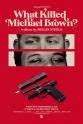 Shelby Steele What Killed Michael Brown?
