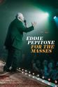 Steven Feinartz Eddie Pepitone: For the Masses